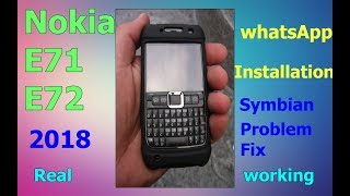 Nokia E71/E72 WhatsApp Installation fix and Update in 2018