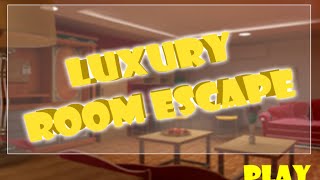 Luxury Room Escape