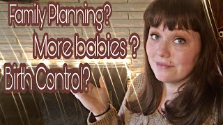 Let's Talk About BABIES Baby! { Our Family Planning Journey & Our Plans For The Future}