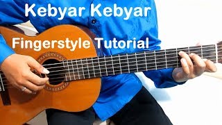 Belajar Gitar Kebyar Kebyar - Kebyar Kebyar Fingerstyle Guitar Mudah & Simpel Untuk Pemula