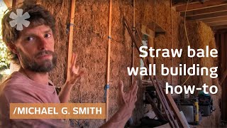 How to build a straw bale wall