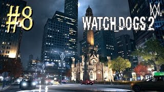 Watch Dogs 2™ ► Информатор ► Прохождение #8