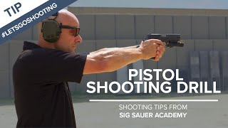 Pistol Shooting Drill to Improve Accuracy - Shooting Tips from SIG SAUER Academy