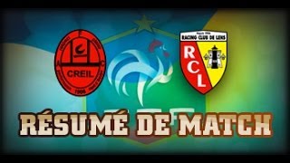 Le résumé de Creil - Lens en Coupe de France