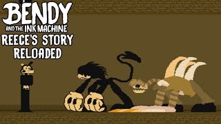 REECE REVEALS A FRIGHTENING SECRET | BENDY & THE INK MACHINE REECE'S STORY RELOADED | CHAPTER 2 END
