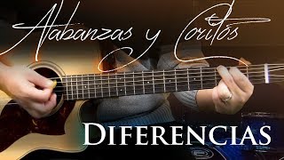 ?Alabanzas y Coritos - Diferencias Parte 1 ?