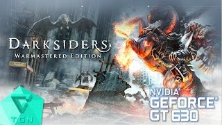 Darksiders™ Warmastered Edition | Gameplay ON GT630 2GB DDR3 [HD 60FPS]