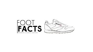 FootFacts / Reebok Classic Leather