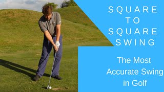 Square to Square Swing [Sam Goulden Golf]
