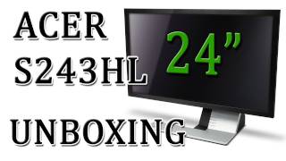 ACER S243HL 24" Dual LED Monitor Unboxing