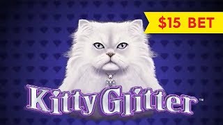 Kitty Glitter Slot - DRAMATIC & BIG WIN BONUS - $15 Max Bet!