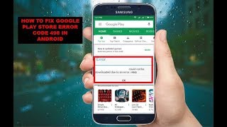How to Fix Google Play Store Error Code 498 In Android