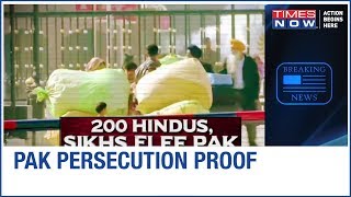 Times Now exposes Pak persecution; 200 Hindus, Sikhs'flee from HELL
