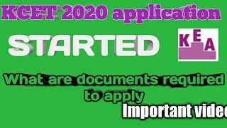 kcet 2020 online application form Date || Documents required for to apply kcet 2020