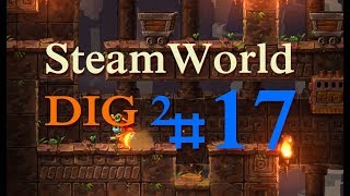 Прохождение SteamWorld Dig 2 #17 - Склеп колёс | Машина опустошения 1