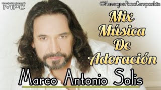 Mix de Hermosas Canciones Cristianas de Adoración con Marco Antonio Solis | Éxitos Nuevos