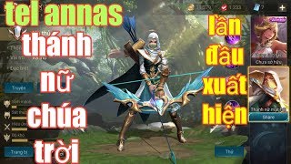 Liên Quân Mobile _ Test Trang Phục Mới Tel Annas Thánh Nữ Mật Hội | Bất Ngờ Bí Ẩn Bên Trong