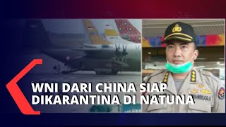 Polisi Imbau Warga Natuna Terima WNI dari Wuhan: Mereka Saudara Kita Juga