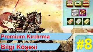 Knight Online | Bilgi Köşesi # 8 Premium Kırdırma