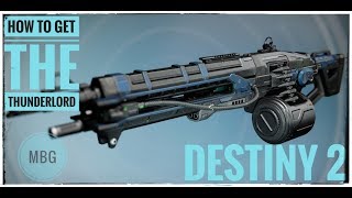 BE THE GOD OF THUNDER!: How to get THUNDERLORD in Destiny 2