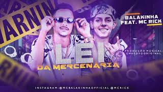 MC BALAKINHA E MC RICK - LEI DA MERCENÁRIA / JATADA NO BUMBUM