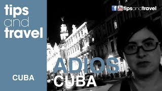 Adiós Cuba!! La despedida!