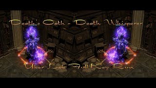 Path of Exile 3.0 Death's Oath - Death Whisperer Uber Lab Full Key Run