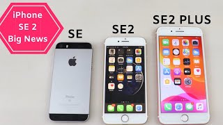 iPhone SE 2 & iPhone SE 2 Plus big news