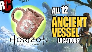 Horizon Zero Dawn - All Ancient Vessel Collectible Locations (All Ancient Vessels found Trophy)
