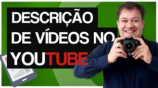 Descrição de Vídeos :  Como personalizar seu conteúdo (2020)