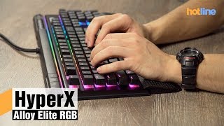 HyperX Alloy Elite RGB — обзор игровой клавиатуры