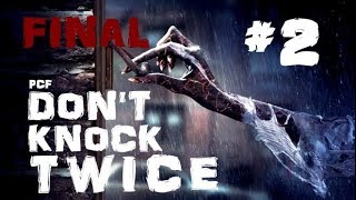 ? ЛОГОВО БАБЫ ЯГИ \ Don't Knock Twice \ #2 FINAL