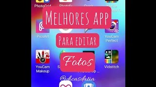 Melhores aplicativos para editar fotos - Android