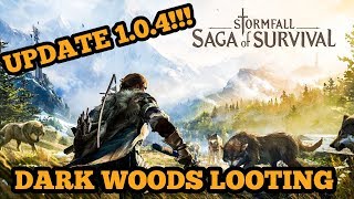 STORMFALL: SAGA OF SURVIVAL - VERSION 1.0.4!! RAIDING THE DARK WOODS! BASE IMPROVEMENTS!! (Ep 10)