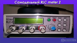 Самодельный RLC meter 2