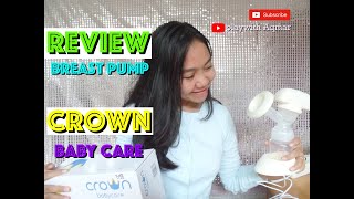 REVIEW POMPA ASI ELEKTRIK MURAH || CROWN BABY CARE || CARA PENGGUNAAN.
