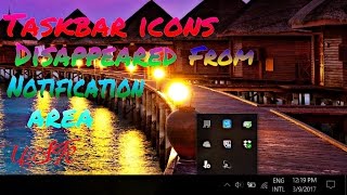 battery icon disappeared from notification area windows 10 and 8!!!!!....how to solve it....!!!