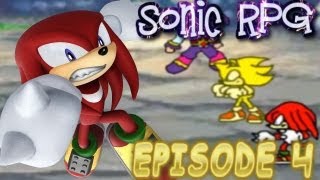 Sonic RPG - Episode 4