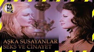 Aşka Susayanlar Seks ve Cinayet | Kadir İnanır Eski Türk Filmi Tek Parça (Restorasyonlu)