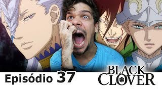 BLACK CLOVER 37 | Capitães VS Byakuya no Magan