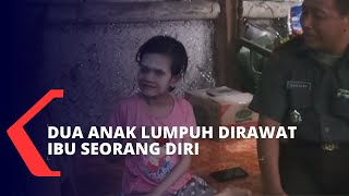Ibu dengan Dua Anak Lumpuh Hidup dalam Impitan Ekonomi