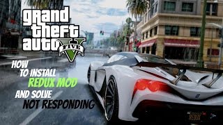How to Install Grand Theft Auto V Redux Mod
