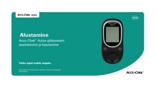 Kuidas Kasutada Accu-Chek® Active Glükomeetrisüsteemi