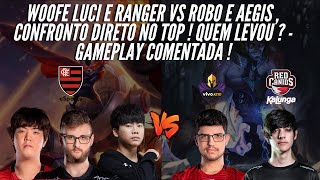 WOOFE , LUCI E RANGER VS ROBO , RUMBLE VS SYLAS CONFRONTO DIRETO NO TOP ! - GAMEPLAY COMENTADO