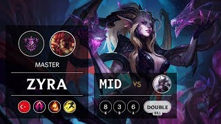 Zyra Mid vs Syndra - TR Master Patch 10.1