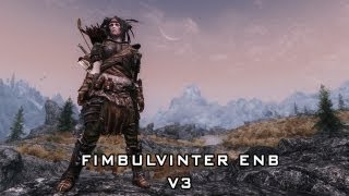 Skyrim ENB Presets - Fimbulvinter ENB v3