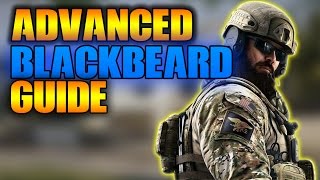 How to Play Blackbeard - Rainbow Six Siege Blackbeard Guide - Loadout Tips and Tactics