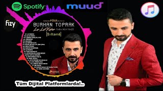 Burhan Toprak - HALAY GOVEND XURFANİ- YENİ ALBÜM FULL - (Official Audıo)