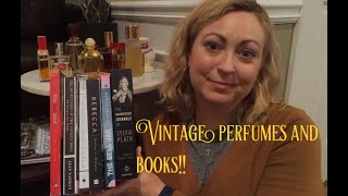 VINTAGE DAY!!  My favorite Vintage Perfumes and Books!