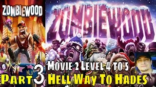 Zombie Wood iPad Game Part 3 Hell Way To Hades Movie 2 Level 4 and 5